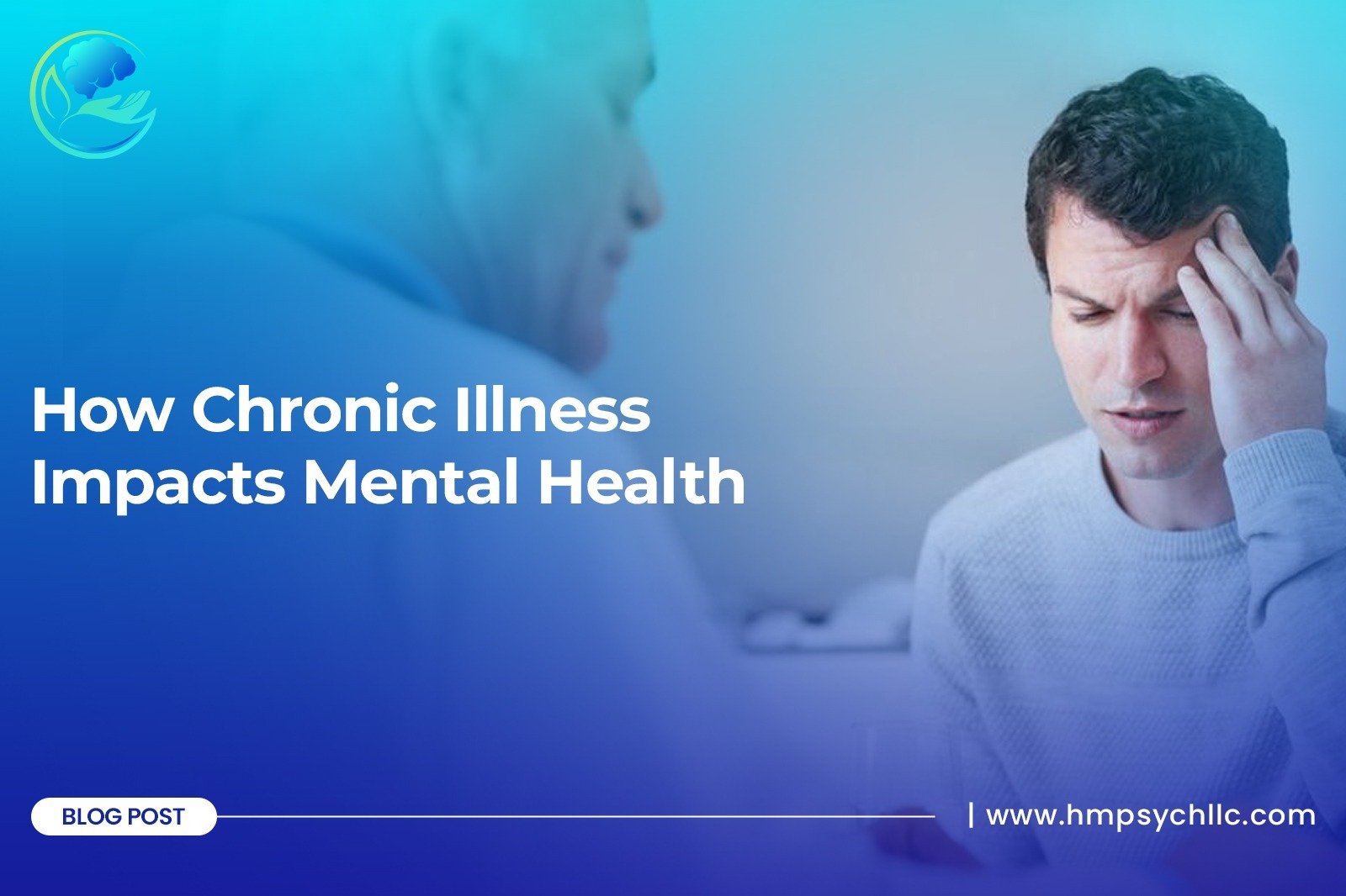 How Chronic Illness Impacts Mental Health