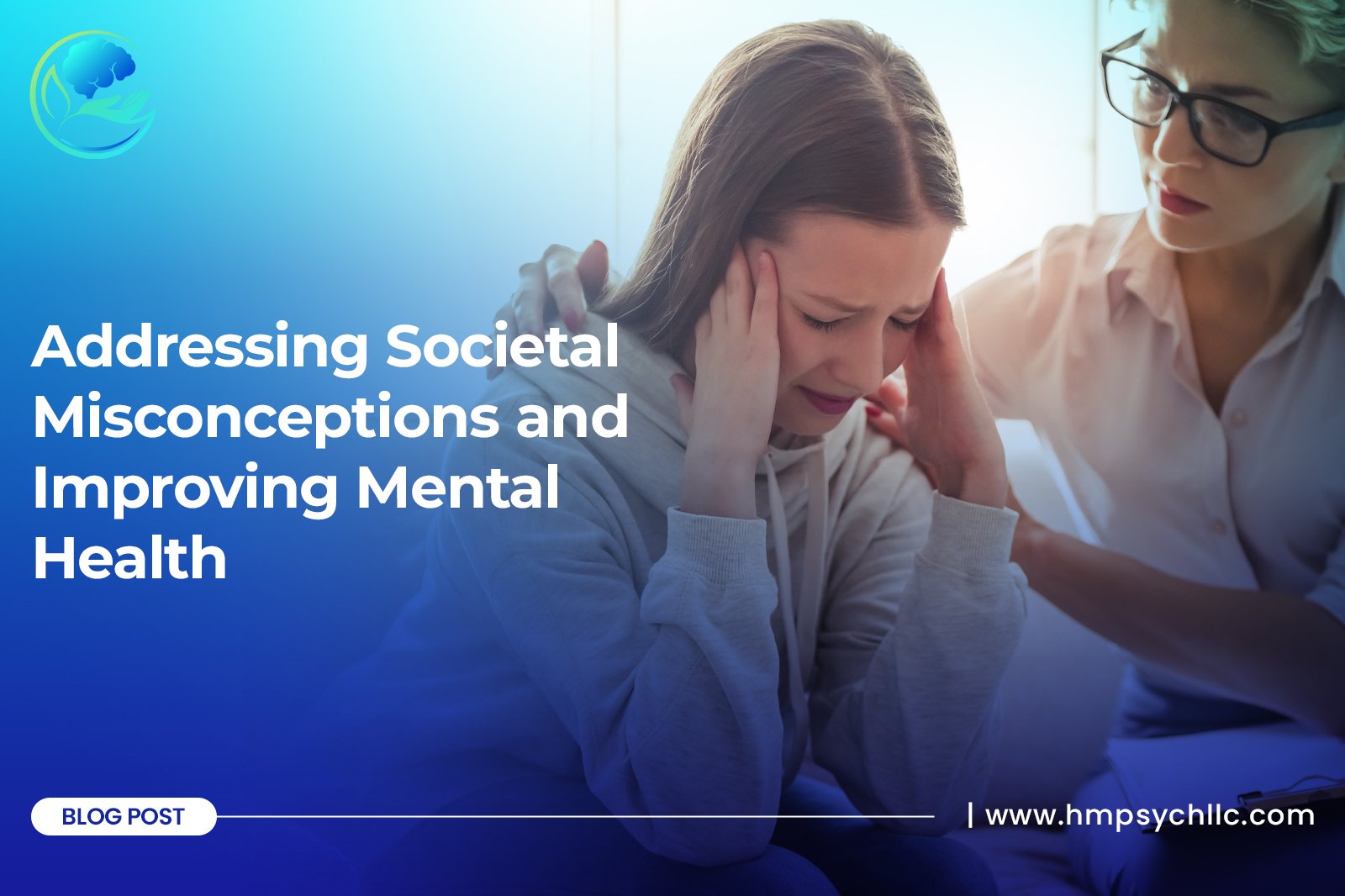 Addressing Societal Misconceptions and Improving Mental Health