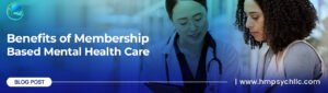 membership-based mental health care