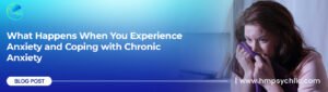 Coping with Chronic Anxiety 