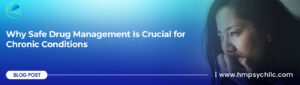 Safe Drug Management